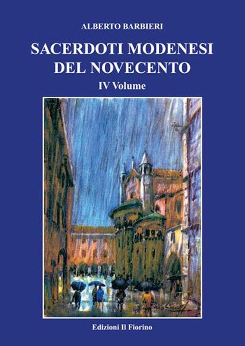 Sacerdoti modenesi del Novecento. Vol. 4 - Alberto Barbieri - copertina