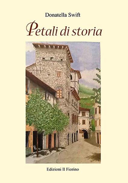 Petali di storia - Donatella Swift - copertina