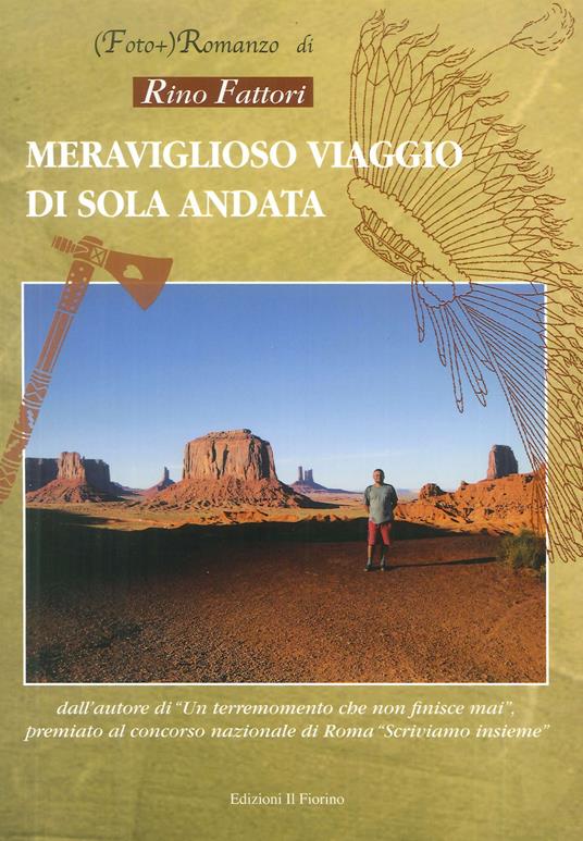 Meraviglioso viaggio di sola andata - Rino Fattori - copertina