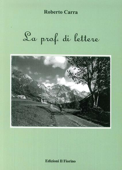 La prof. di lettere - Roberto Carra - copertina