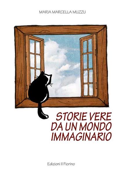 Storie vere da un mondo immaginario - Maria Marcella Muzzu - copertina