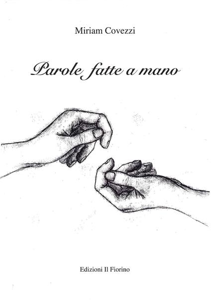Parole fatte a mano - Miriam Covezzi - copertina