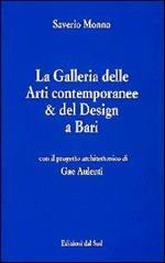 La Galleria delle arti contemporanee & del design a Bari