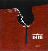 Andrea Biffi. Arte contemporanea - copertina
