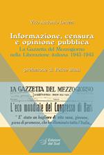 Informazione, censura e opinione pubblica. La Gazzetta del Mezzogiorno nella Liberazione italiana (1943-1945)