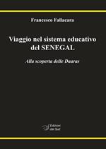 Viaggio nel sistema educativo del Senegal. Alla scoperta delle Daaras