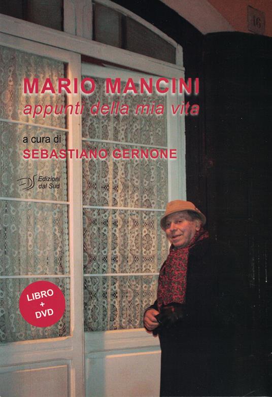Mario Mancini. Appunti della mia vita. Con DVD video - copertina