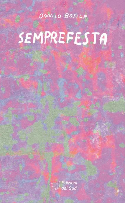Semprefesta - Danilo Basile - copertina