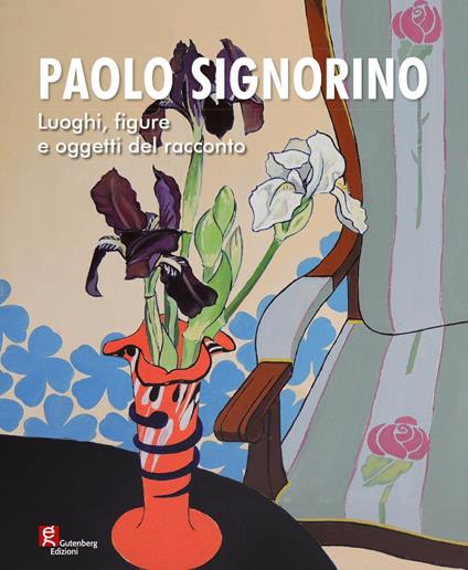 Paolo Signorino. Luoghi, figure e oggetti del racconto. Ediz. illustrata - copertina