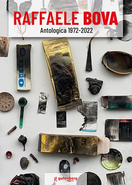 Raffaele Bova. Antologica 1972 - 2022. Ediz. illustrata - copertina