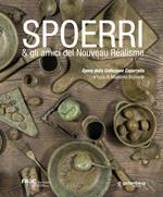 Spoerri & gli amici del Nouveau Réalisme. Opere della Collezione Caporrella