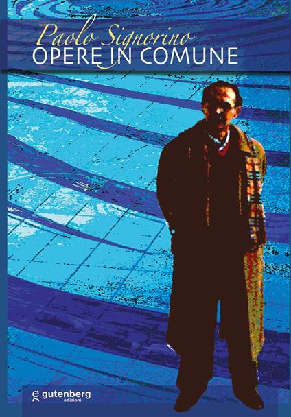Paolo Signorino. Opere in Comune - copertina