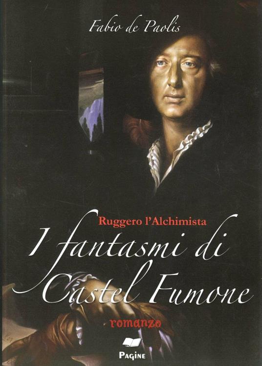 I fantasmi di Castel Fumone - Fabio De Paolis - copertina