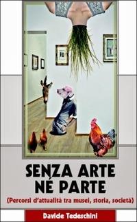 Senza arte né parte - Davide Tedeschini - copertina