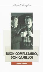 Buon compleanno, Don Camillo!
