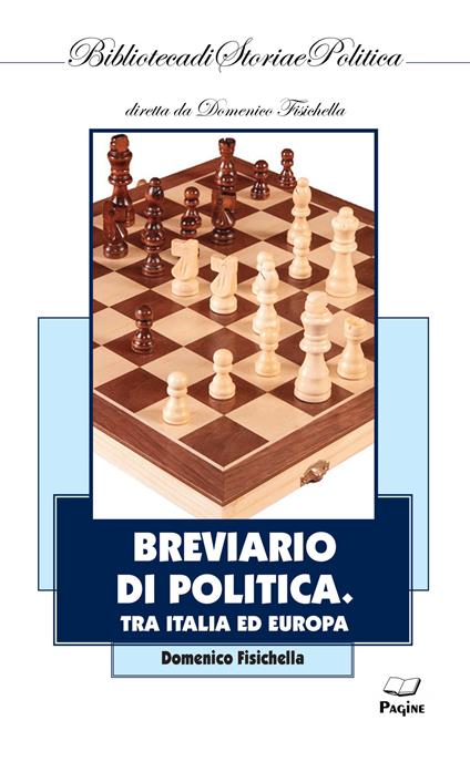 Breviario di politica. Tra Italia ed Europa - Domenico Fisichella - copertina
