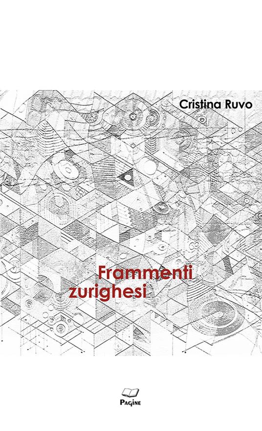 Frammenti Zurighesi - Cristina Ruvo - copertina