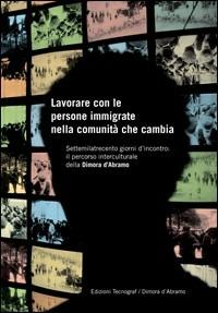 Lavorare con le persone immigrate nella comunità che cambia - copertina