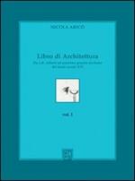 Libro di architettura. Ediz. illustrata