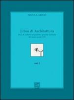 Libro di architettura. Ediz. illustrata