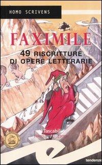 Faximile. 49 riscritture di opere letterarie - copertina