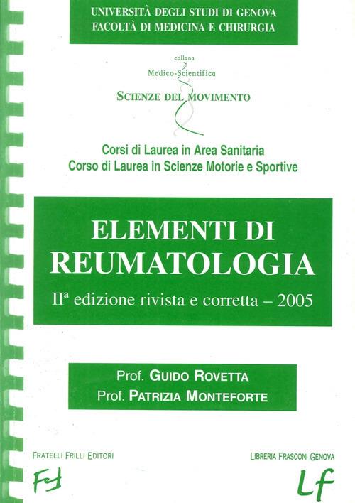 Elementi di reumatologia - Guido Rovetta,Patrizia Monteforte - copertina