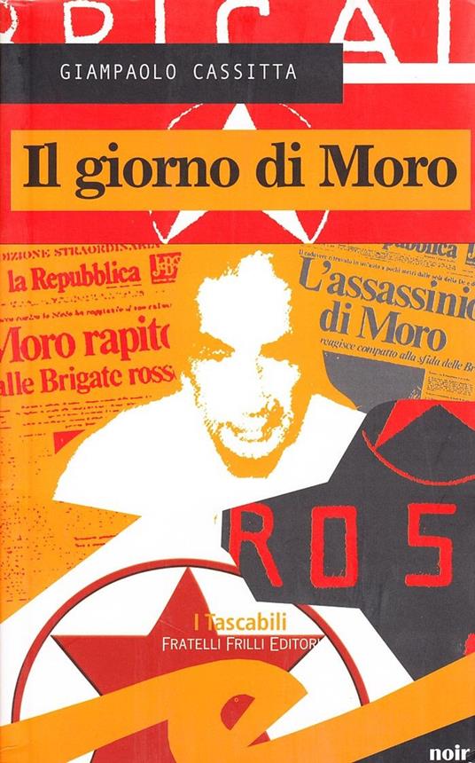 Il giorno di Moro - Giampaolo Cassitta - copertina