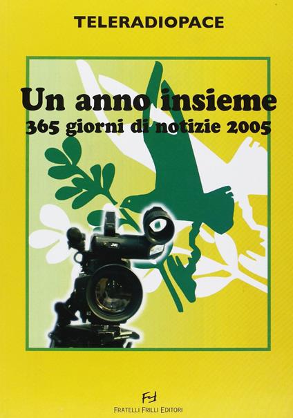 Un anno insieme. 365 giorni di notizie 2005 - copertina