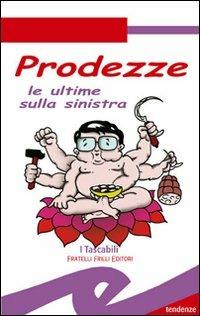 Prodezze. Le ultime sulla sinistra - copertina