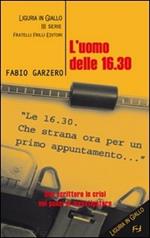 L' uomo delle 16.30