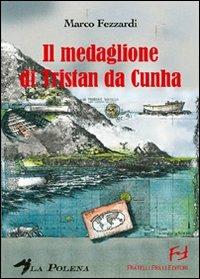 Medaglione di Tristan da Cunha - Marco Fezzardi - copertina