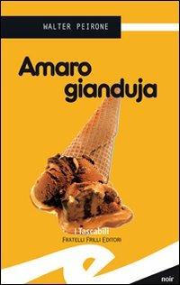 Amaro gianduja - Walter Peirone - copertina