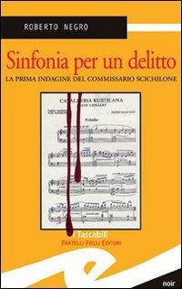 Sinfonia per un delitto - Roberto Negro - copertina