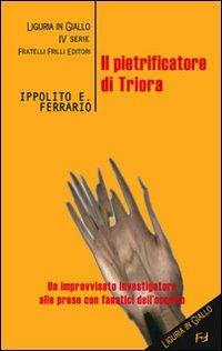 Il pietrificatore di Triora - Ippolito Edmondo Ferrario - copertina