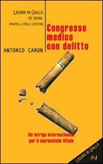 Congresso medico con delitto