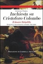 Inchiesta su Cristoforo Colombo. Il dossier Bodadilla