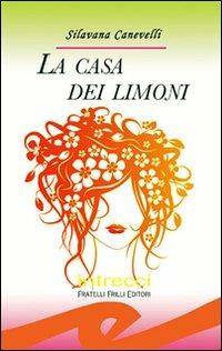 La casa dei limoni - Silvana Canevelli - copertina