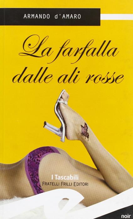 La farfalla dalle ali rosse - Armando D'Amaro - copertina