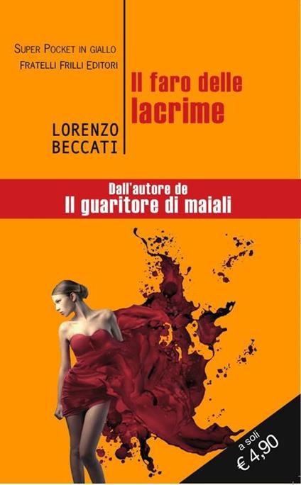 Il faro delle lacrime - Lorenzo Beccati - copertina
