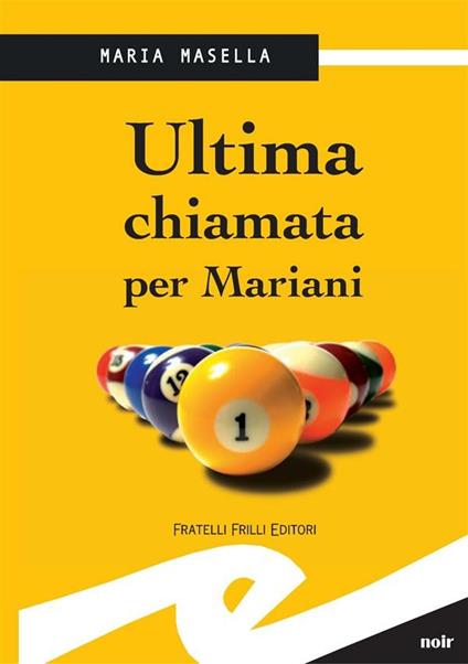 Ultima chiamata per Mariani - Maria Masella - ebook