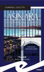 Asinara. Il rumore del silenzio