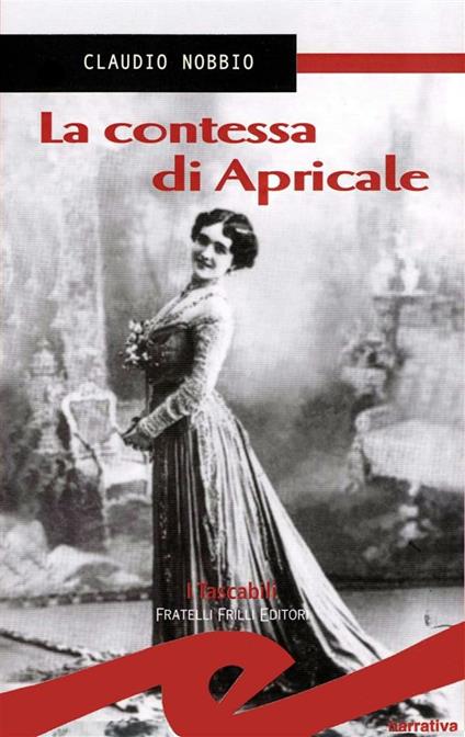 La contessa di Apricale - Claudio Nobbio - ebook