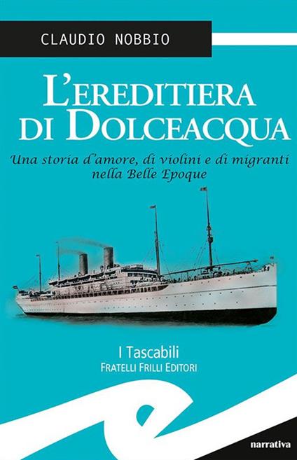 L' ereditiera di Dolceacqua - Claudio Nobbio - copertina