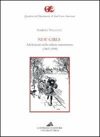 New girls. Adolescenti nella cultura statunitense - Sabrina Vellucci - copertina