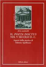 Il poeta doctus nel V secolo d. C. Aspetti della poetica di Sidonio Apollinare