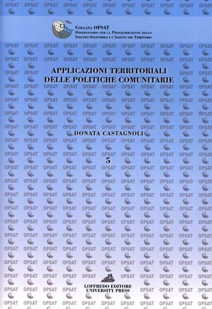 Applicazioni territoriali delle politiche comunitarie - Donata Castagnoli - copertina