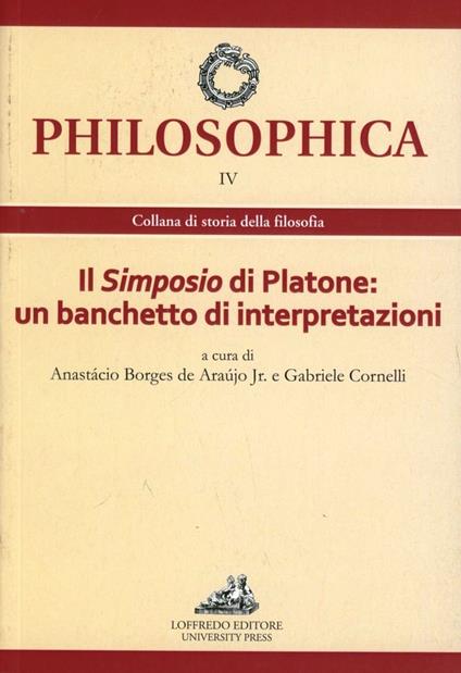 Il Simposio di Platone. Un banchetto di interpretazioni - copertina
