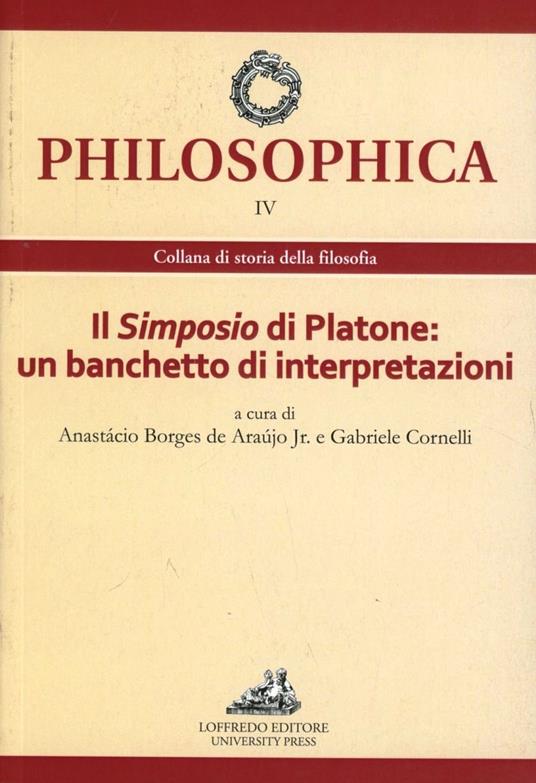 Il Simposio di Platone. Un banchetto di interpretazioni - copertina