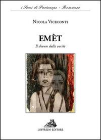 Emèt. Il dovere della verità - Nicola Viceconti - copertina