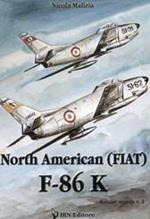 North American (Fiat) F-86K. Ediz. italiana e inglese